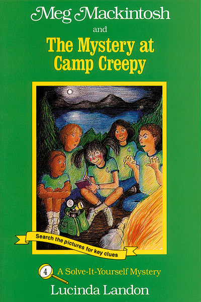 Meg Mackintosh And The Mystery At Camp Creepy