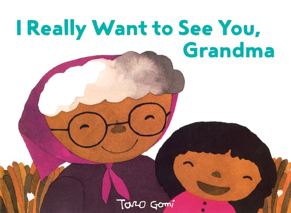 I Really Want To See You, Grandma