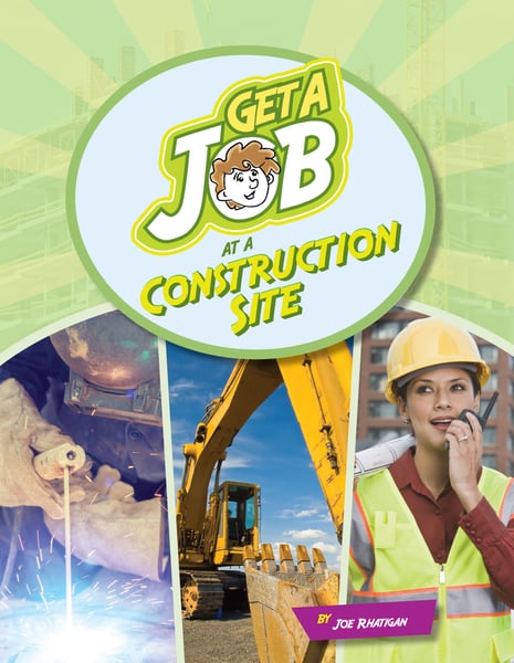 Get A Job At The Construction Site
