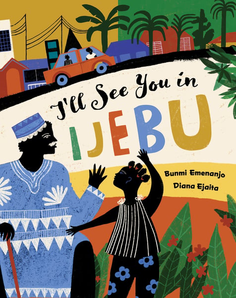 I'll See You In Ijebu