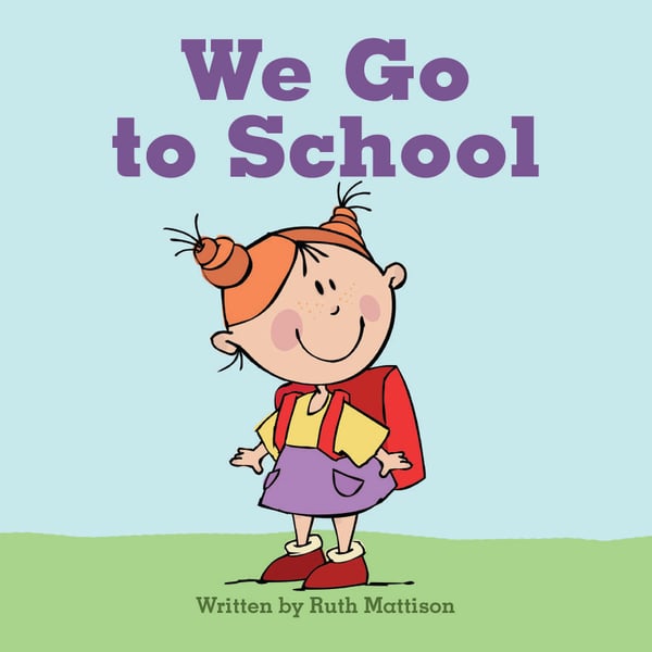 We Go To School