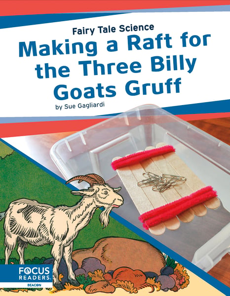 Making A Raft For The Three Billy Goats Gruff