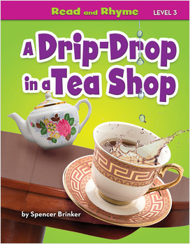 Drip-Drop In A Tea Shop, A