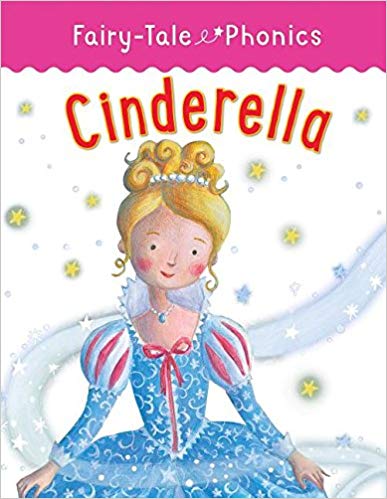 Fairy-Tale Phonics: Cinderella