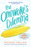 Omnivore's Dilemma (Young Reader's Edition), The
