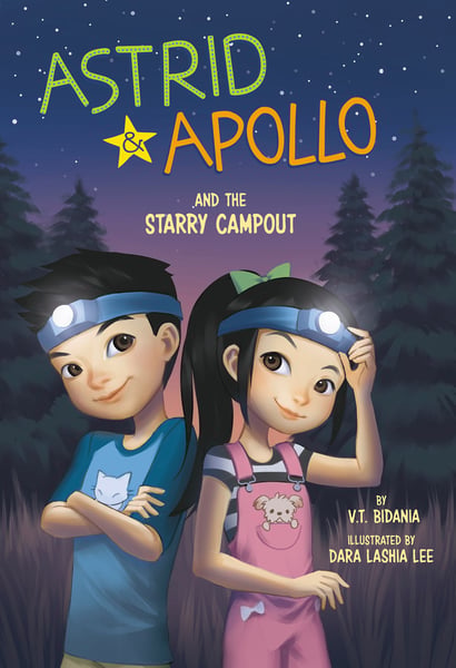 Astrid And Apollo And The Starry Campout