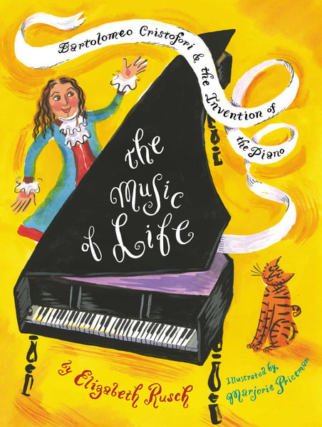 Music Of Life: Bartolomeo Cristofori & The Invention Of The Piano, The