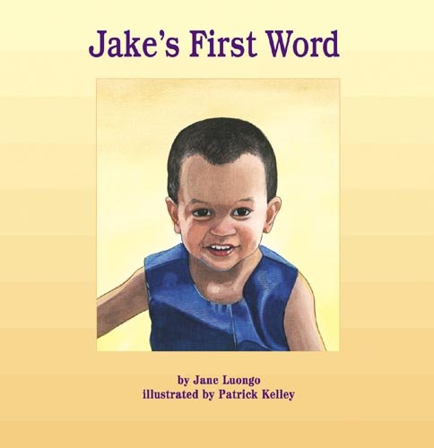 Jake's First Word