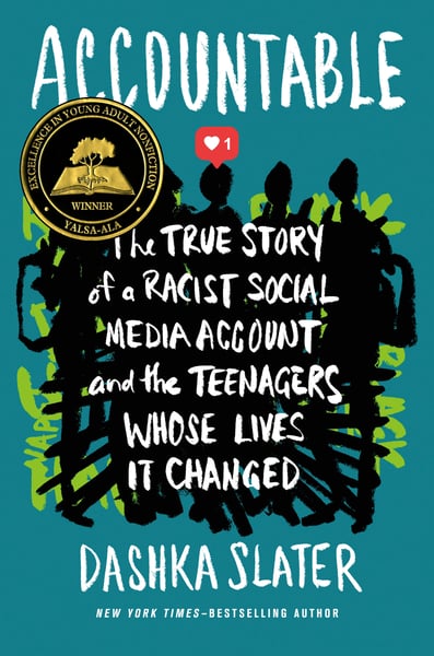 Accountable: The True Story Of A Racist Social Media Account And The Teenagers Whose Lives It Changed