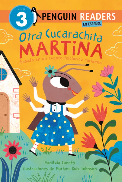 Otra Cucarachita Martina: Basado En Un Cuento Folclorico Caribeno (La Cucaracha Martina: Based On A Caribbean Folktale)