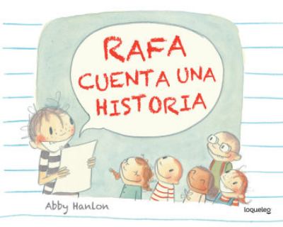 Rafa Cuenta Una Historia (Ralph Tells A Story)