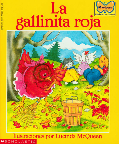 La Gallinita Roja (Little Red Hen)