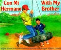 With My Brother / Con Mi Hermano