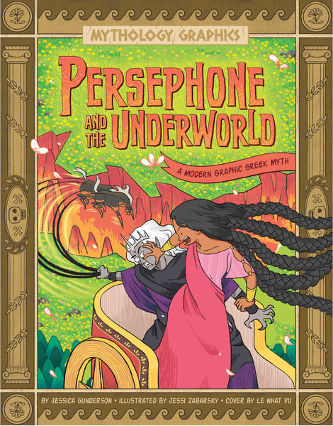 Persephone And The Underworld: A Modern Graphic Greek Myth