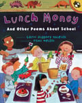 Lunch Money And Other Poems About School