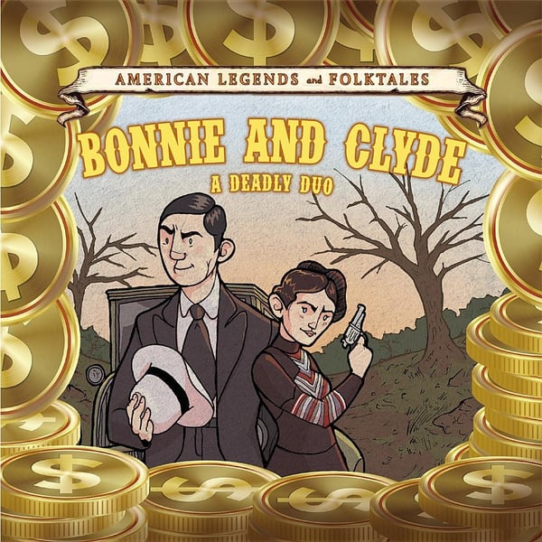 Bonnie And Clyde: A Deadly Duo