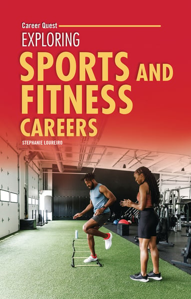 Exploring Sports And Fitness Careers
