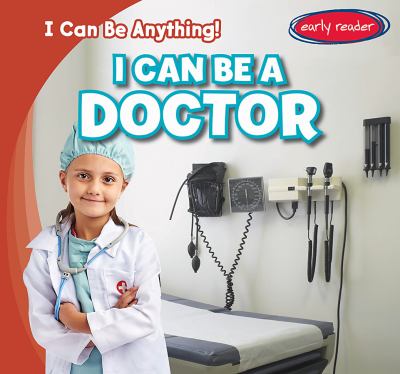 I Can Be A Doctor