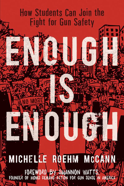 Enough Is Enough: How Students Can Join The Fight For Gun Safety