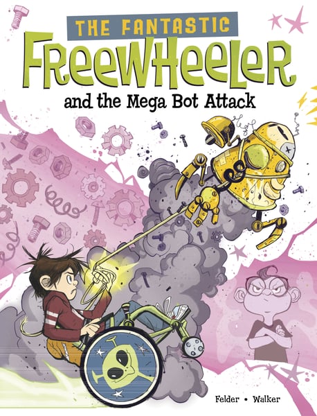 Fantastic Freewheeler And The Mega Bot Attack, The
