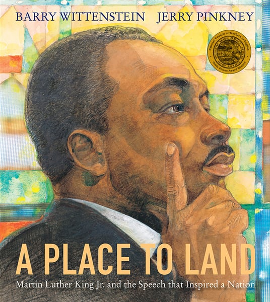 Place To Land: Martin Luther King Jr. And The Speech That Inspired A Nation, A