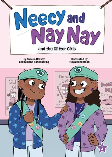 Neecy And Nay Nay And The Glitter Girls