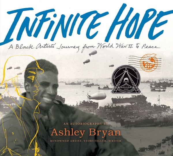 Infinite Hope: A Black Artist's Journey From World War II To Peace