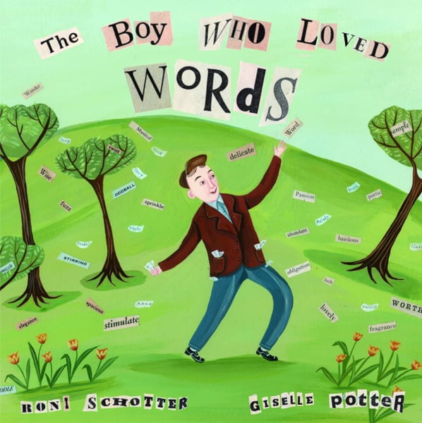 Boy Who Loved Words, The