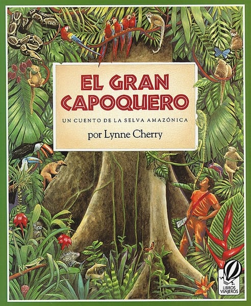 El Gran Capoquero (The Great Kapok Tree)