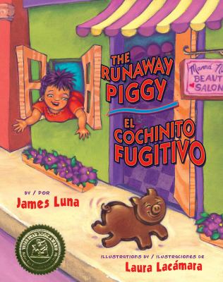 Runaway Piggy / El Cochinito Fugitivo, The