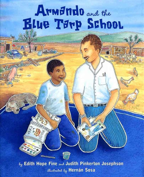 Armando And The Blue Tarp School