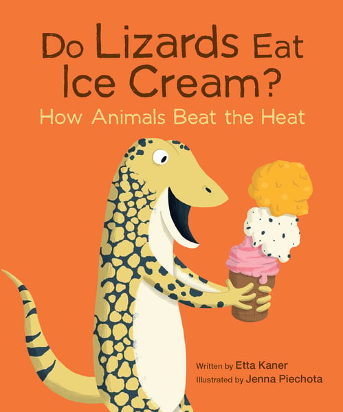 Do Lizards Eat Ice Cream? How Animals Beat The Heat