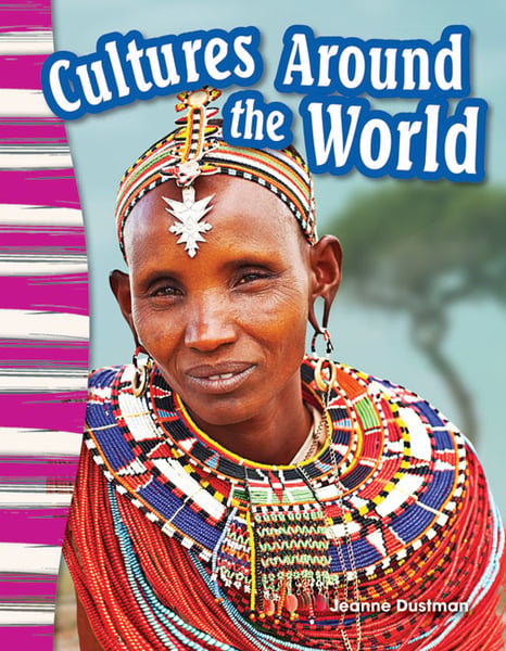 Cultures Around The World
