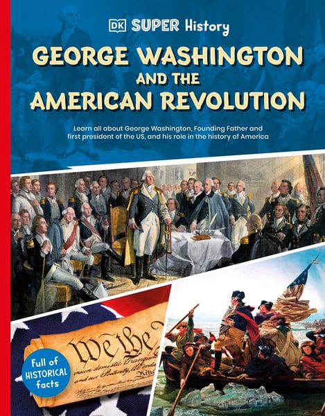 George Washington and the American Revolution