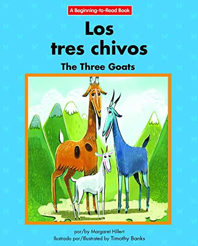 Three Goats / Los Tres Chivos, The