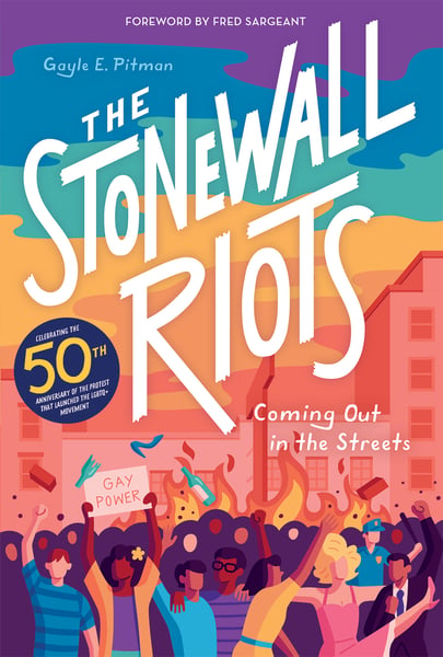Stonewall Riots: Coming Out In The Streets, The