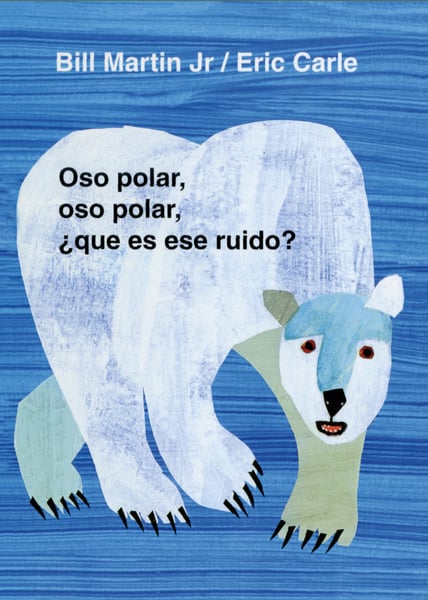 Oso Polar, Oso Polar, Que Es Ese Ruido? (Polar Bear, Polar Bear, What Do You Hear?) (Board Book)