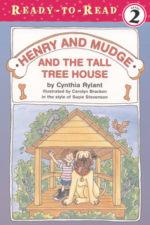 Henry And Mudge And The Tall Tree House