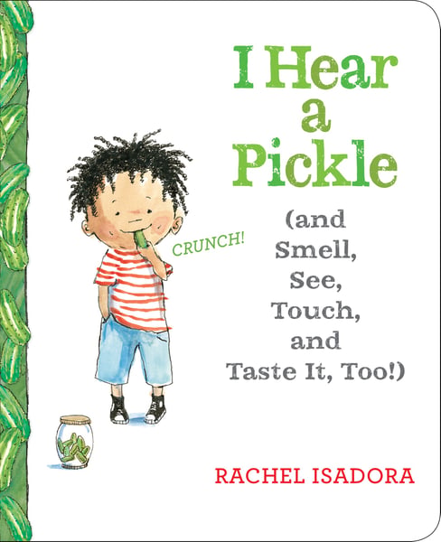I Hear A Pickle (Board Book)