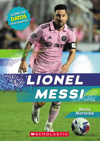 Lionel Messi (Spanish Edition)