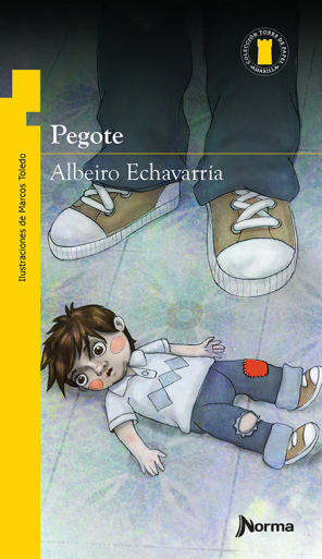 Pegote (Spanish Edition)