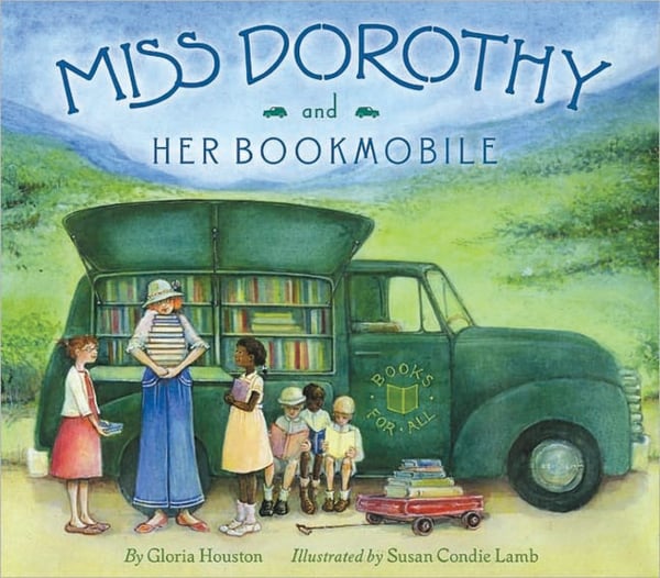 Miss Dorothy And Her Bookmobile