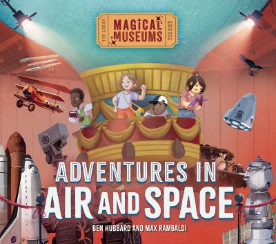 Adventures In Air And Space