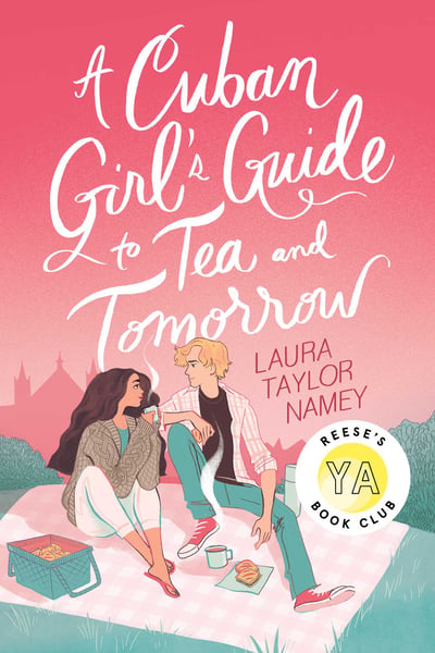 Cuban Girl's Guide To Tea And Tomorrow, A