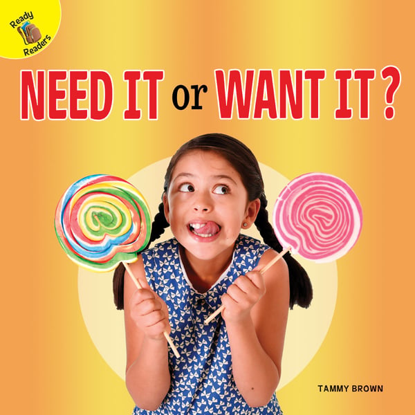Need It Or Want It?