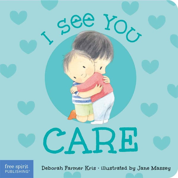 I See You Care (Board Book)