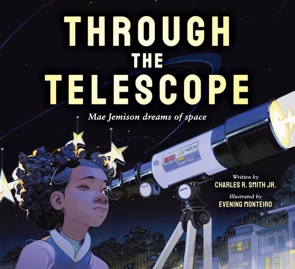 Through The Telescope: Mae Jemison Dreams Of Space