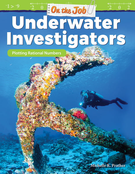 On The Job: Underwater Investigators: Plotting Rational Numbers