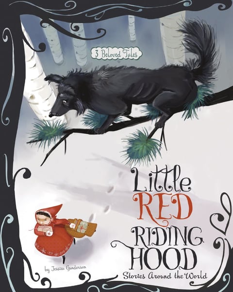 Little Red Riding Hood Stories Around The World