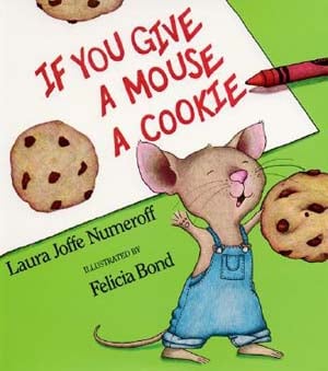 If You Give A Mouse A Cookie (Big Book)